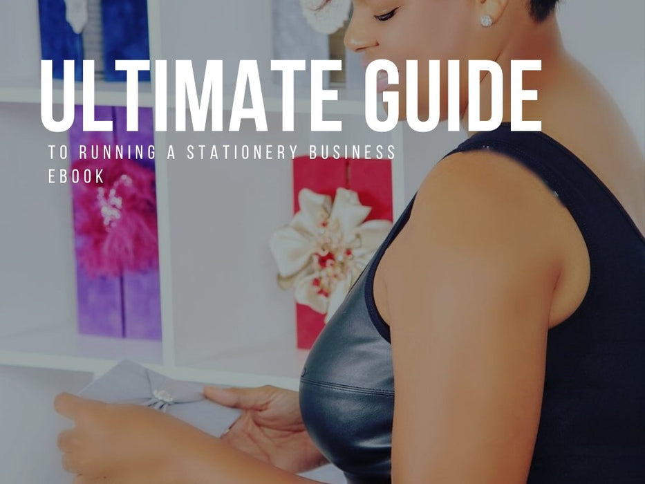 EBOOK - Ultimate Guide To Running A Stationery Business